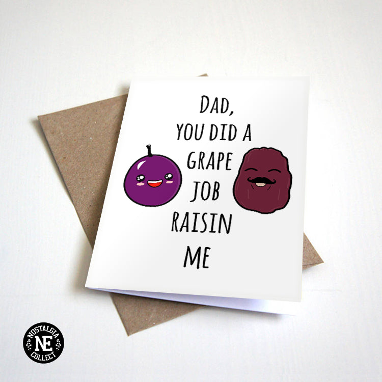 Dad Grape Job Raisin Me Father's Day Card Dad Pun Nostalgia Collect