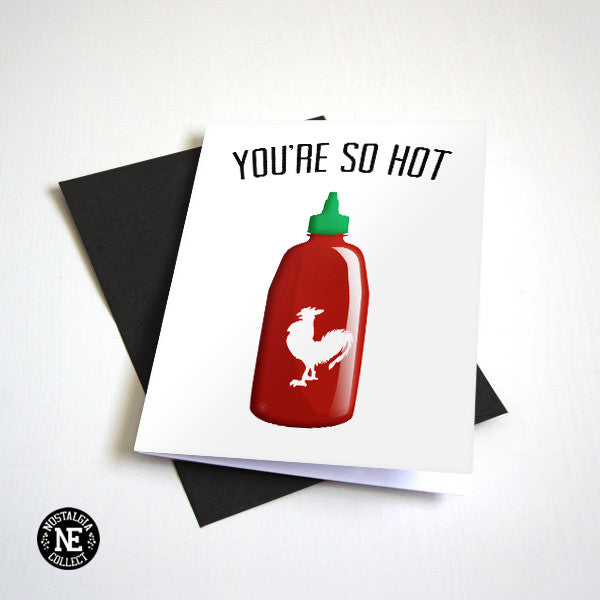 You're So Hot love and anniversary card by Nostalgia Collect