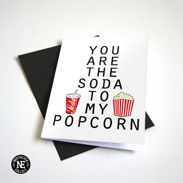 You Are the Soda to My Popcorn love and anniversary card by Nostalgia Collect