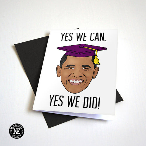 Yes We Can, Yes We Did, Presidential Graduation Card - Convocation Graduation Hat - A6 Grad Card