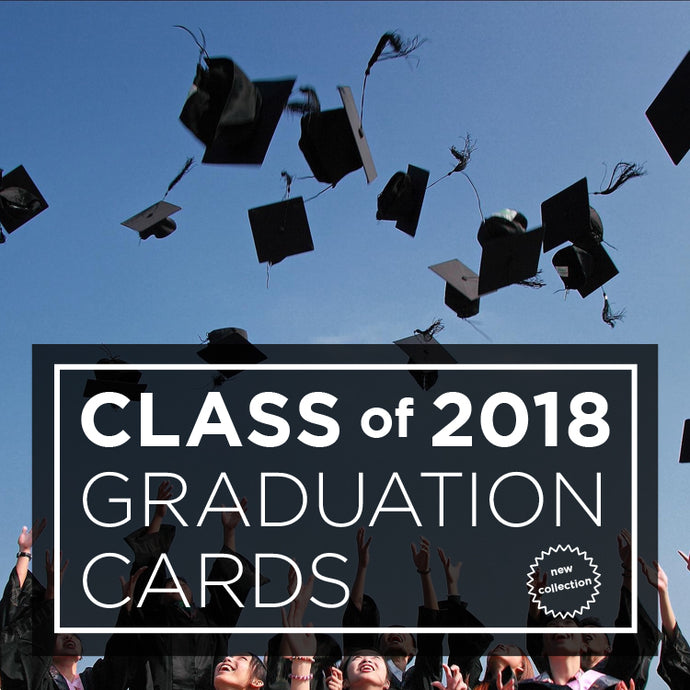 Graduation Cards for the Class of 2018