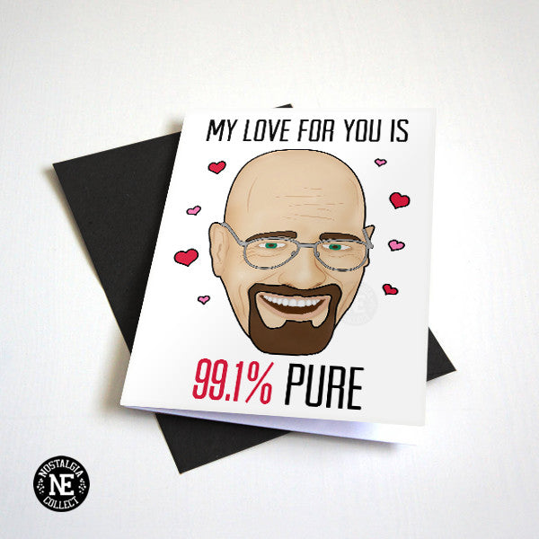 My Love For You is 99.1% Pure Valentine's Day card by Nostalgia Collect