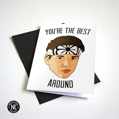 You're The Best, Around! - Encouragement Card