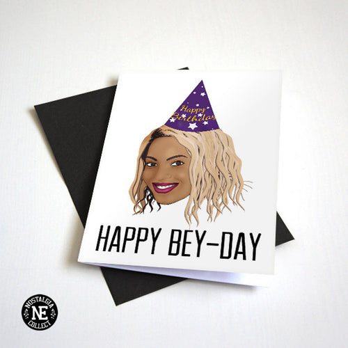 Happy Bey Day - Funny Birthday Card For Girlfriend or BFF - B-Day Greeting Card