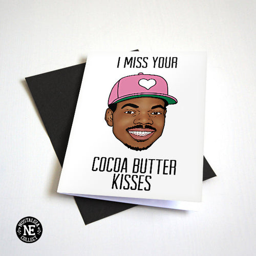 I Miss Your Cocoa Butter Kisses - Hip Hop Love Card