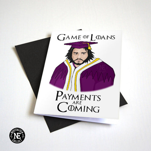 Game of Loan Game of Thrones Graduation Card