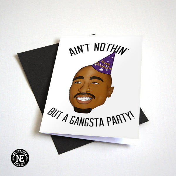 Ain't Nothin' But An Oldschool Party - Funny Hip Hop Birthday Card - OG Party!