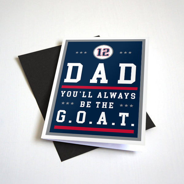 Dad You'll Always Be The GOAT - Football Themed Father's Day Card