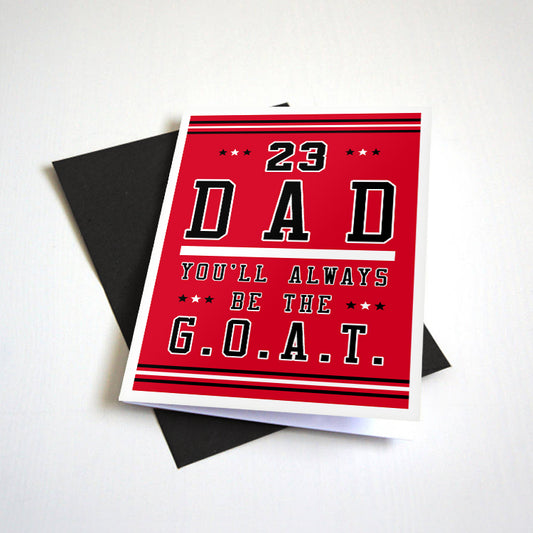 Dad You'll Always Be The GOAT Father's Day card by Nostalgia Collect