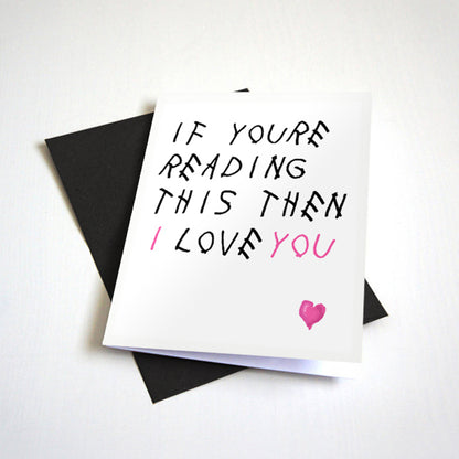 If You're Reading This Then I Love You love and anniversary card by Nostalgia Collect, photo 2