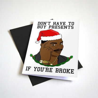 Dont Have To Buy Presents birthday card by Nostalgia Collect