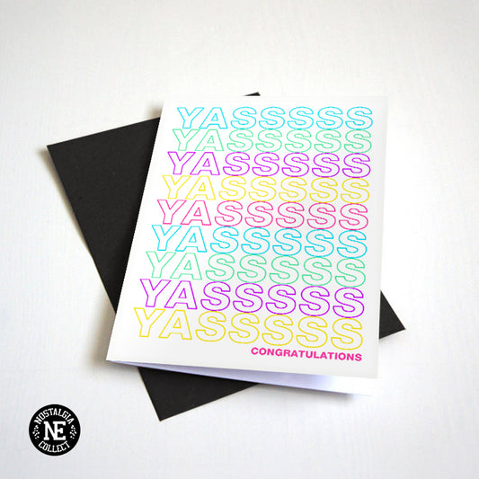 Yasssss Graduation Card