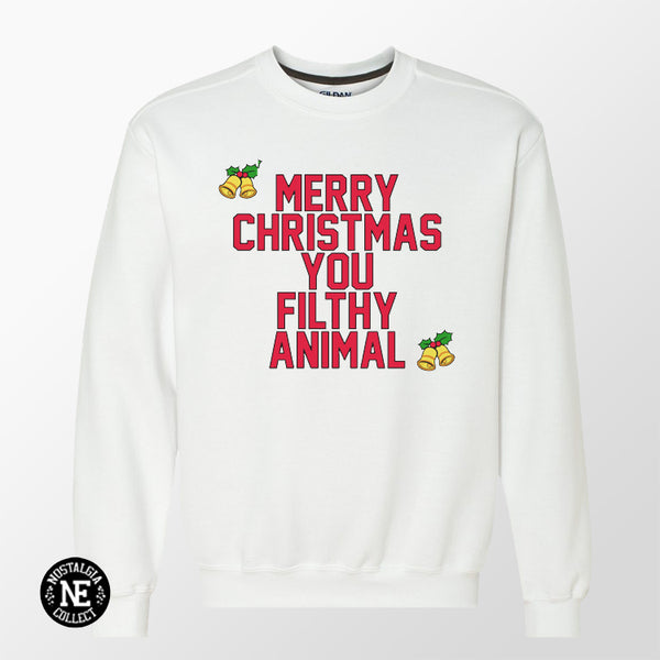 Merry Christmas You Filthy Animal - Holiday Themed Sweater