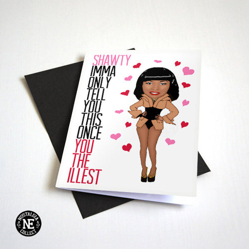 Shawty, You the Illest - Funny Hip Hop Valentine's Day Card
